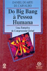 Do Big Bang à Pessoa Humana